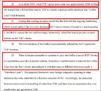 ▲ 증권거래위원회는 지난해 11월 21일 소송장에서 IIG의 사모펀드 TOF는 2007년 3억달러규모로 운용됐으며 이때 사우스아메리카 커피산업에 대한 대출금 3천만달러가 부실화됐음에도 불구하고 투자자들에게 이를 숨기고, 성과는 부풀렸다고 밝혔다.