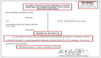 ▲텍사스 남부연방법원은 지난해 6월 19일 삼성중공업의 소멸시효완성주장을 받아들여 페트로브라스 아메리카의 소송에 대한 기각명령을 내렸다.